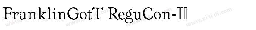 FranklinGotT ReguCon字体转换